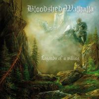 Bloodshed Walhalla - Legends of a Viking